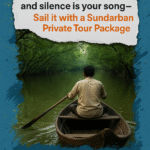 Sail It with a Sundarban Private Tour Package