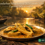 Sundarban Hilsa Festival 2026 Luxury Tours - Experience hilsa in comfort